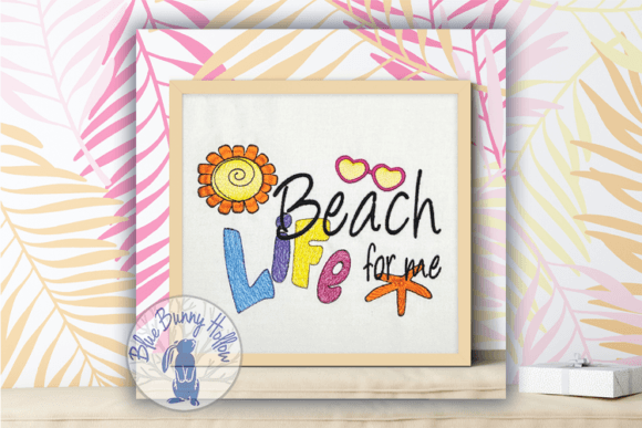 Beach Life for Me Embroidery Design Review